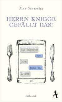 Produktbild: Herrn Knigge gef&auml;llt das!