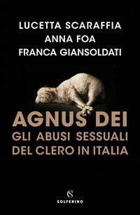 Produktbild: Agnus Dei. Gli abusi sessuali del clero in Italia