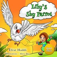 Produktbild: Lily's Shy Parrot Gold Edition (Social skills for kids, #1)