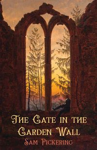Produktbild: Gate in the Garden Wall
