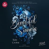 Produktbild: Beautiful Sinners - Nur weil du s&uuml;&szlig; bist, werden sie dich nicht verschonen