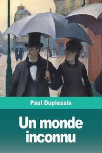 Produktbild: Un monde inconnu