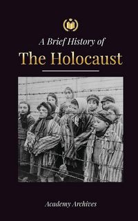 Produktbild: The Brief History of The Holocaust