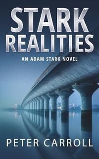 Produktbild: Stark Realities: An Adam Stark Novel