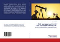 Produktbild: Risk Management in Oil Field Development Projects
