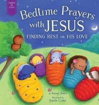 Produktbild: Bedtime Prayers with Jesus: Finding Rest in His Love