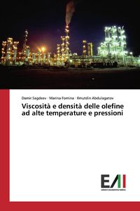 Produktbild: Viscosit&agrave; e densit&agrave; delle olefine ad alte temperature e pressioni