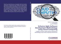 Produktbild: Enhance Agile Software Development Methodology using Cloud Computing