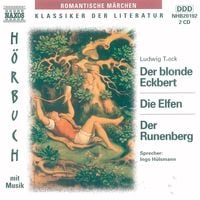 Bild vom Artikel Der blonde Eckbert - Die Elfen - Der Runenberg vom Autor 