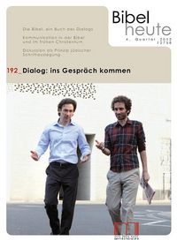 Produktbild: Bibel heute / Dialog: Ins Gespr&auml;ch kommen
