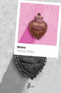 Produktbild: Polvo (Novela) / Dust (a Novel)