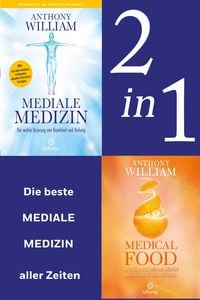 Bild vom Artikel Mediale Medizin: Mediale Medizin (Neuausgabe) / Medical Food (2in1 Bundle) vom Autor Anthony William
