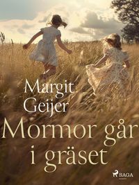 Produktbild: Mormor g&aring;r i gr&auml;set
