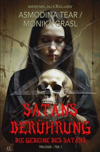 Produktbild: Satans Ber&uuml;hrung &ndash; Trilogie, Teil 1: Die Gebeine des Satans