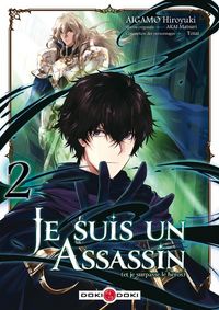 Produktbild: Je suis un assassin (et je surpasse le h&eacute;ros). Tome 2