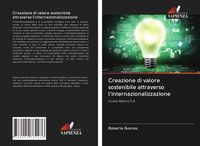 Produktbild: Creazione di valore sostenibile attraverso l'internazionalizzazione