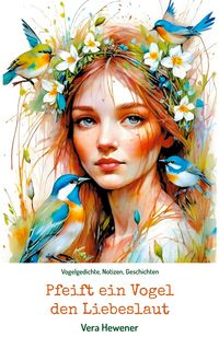 Produktbild: Pfeift ein Vogel den Liebeslaut