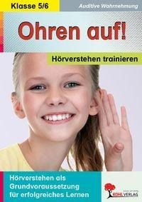 Produktbild: Ohren auf! - H&ouml;rverstehen trainieren / Klasse 5-6