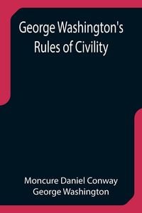 Produktbild: George Washington's Rules of Civility