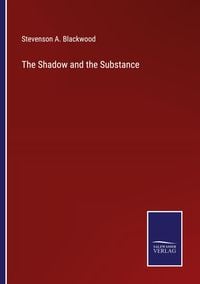 Produktbild: The Shadow and the Substance