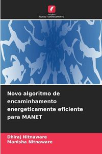 Produktbild: Novo algoritmo de encaminhamento energeticamente eficiente para MANET