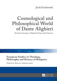 Produktbild: Cosmological and Philosophical World of Dante Alighieri