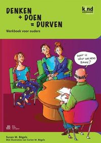 Bild vom Artikel Denken + Doen = Durven - werkboek voor ouders vom Autor S.M. Bögels