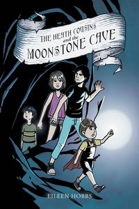 Produktbild: The Heath Cousins and the Moonstone Cave