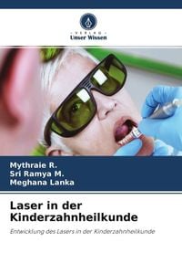 Produktbild: Laser in der Kinderzahnheilkunde