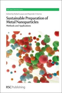 Produktbild: Sustainable Preparation of Metal Nanoparticles