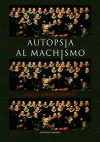 Produktbild: Autopsia al machismo