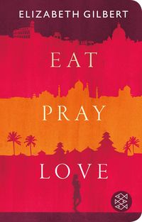 Bild vom Artikel Eat, Pray, Love vom Autor Elizabeth Gilbert