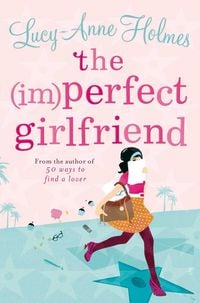 Produktbild: The (Im)Perfect Girlfriend