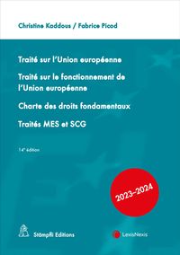 Produktbild: Trait&eacute; sur l'Union europ&eacute;enne. Trait&eacute; sur le fonctionnement de l'Union europ&eacute;enne, Charte des droits fondamentaux, Trait&eacute;s MES et SCG