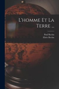 Produktbild: L'homme Et La Terre ...