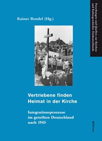 Produktbild: Vertriebene finden Heimat in der Kirche