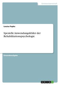 Produktbild: Spezielle Anwendungsfelder der Rehabilitationspsychologie