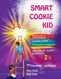 Produktbild: Smart Cookie Kid pre 3-4 ro&iquest;n&eacute; deti Pozornos&iquest; a koncentr&aacute;cia Vizu&aacute;lna pam&auml;&iquest; Viacn&aacute;sobn&eacute; inteligencie Motorick&eacute; zru&iquest;nosti Pracovn&yacute; zo&iquest;it rozvoja 2B
