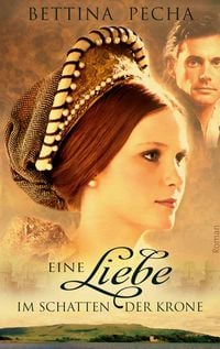 Produktbild: Eine Liebe im Schatten der Krone