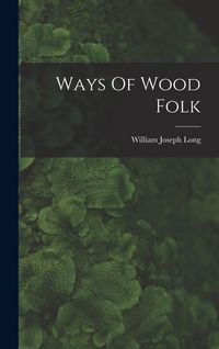 Produktbild: Ways Of Wood Folk