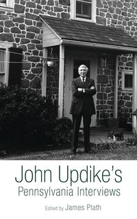 Produktbild: John Updike's Pennsylvania Interviews