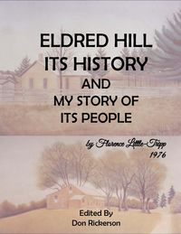 Bild vom Artikel Eldred Hill, Is History vom Autor Florence Tripp