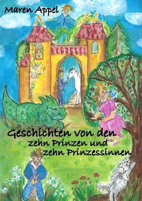 Produktbild: Geschichten von den zehn Prinzen und zehn Prinzessinnen
