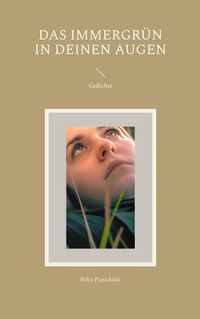 Produktbild: Das Immergr&uuml;n in Deinen Augen