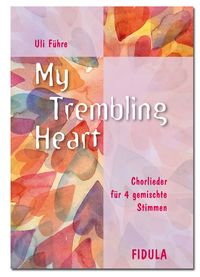 Produktbild: My trembling heart