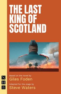 Produktbild: The Last King of Scotland (Stage Version)
