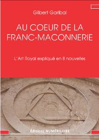Produktbild: Au coeur de la franc maconnerie