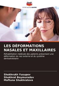 Produktbild: Les D&eacute;formations Nasales Et Maxillaires