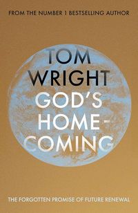 Produktbild: God`s Homecoming - The Forgotten Promise of Future Renewal