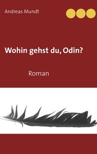 Produktbild: Wohin gehst du, Odin?